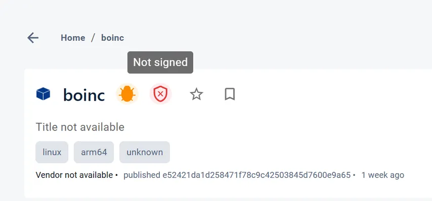 Une interface utilisateur affichant les détails d'une image nommée boinc, avec une info-bulle sur une icône de bouclier rouge indiquant qu'elle n'est 'Pas signée'.